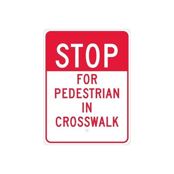 Nmc Stop For Pedestrian In Crosswalk Sign, 18" W, 24" H, Aluminum TM168J - main